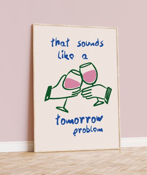 Wine Quote Kitchen Humorous Kitchen Quote Print - ready for you to frame Our Wine Quote Kitchen Humorous Kitchen Quote Print is one of our range of kitchen prints. Each wall picture print has been designed in house and is printed to order. Our small team take a great deal of care to ensure all print orders are despatched promptly and arrive with our customers in pristine condition. Other prints in this collection are the Wine Club Kitchen Print, the Happy Hour Cocktail Print, the Aperol Spritz C Cute Quote Paintings, Fun Kitchen Prints, Quotes For Painting, Aperol Spritz Quotes, Wine Quotes Humor, Kitchen Artwork Painting, Paintings With Quotes, Painting With Quotes, Wall Print Ideas