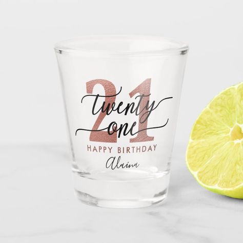 Create your own Shot glass | Zazzle.com 21st Birthday Glass, Gold 21st Birthday, Birthday Shot Glasses, 21st Birthday Ideas, 21st Birthday Girl, 21st Bday Ideas, Birthday Shots, 21st Birthday Decorations, 21st Party