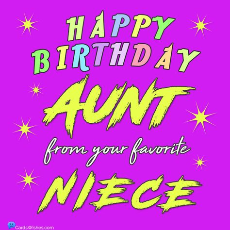 80+ Birthday Wishes for Aunt - CardsWishes.com Happy Birthday Aunt Funny, Aunt Birthday Wishes, Happy Birthday Tia, 50 Birthday Wishes, Lovely Birthday Wishes, Niece Quotes From Aunt, Birthday Wishes For Aunt, Happy Birthday Auntie, Birthday Aunt