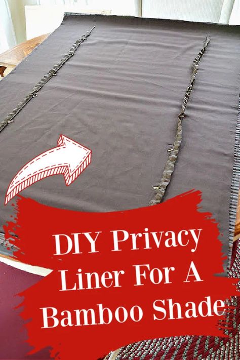 DIY Privacy Liner For A Bamboo Matchstick Shade Roman Shades For Doors, Roller Shades Diy, Matchstick Blinds, Bamboo Window Shades, Bamboo Roller Shades, Bamboo Roman Shades, Diy Shades, Bamboo Blinds, Bamboo Shades