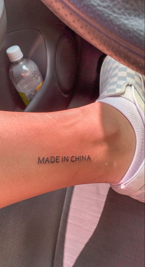 made in china font in all cap on inner left ankle. Plain font. Adopted Tattoo, Made In China Tattoo, Adoption Tattoo, China Tattoo, China Adoption, Flower Leg Tattoos, Tattoos Leg, Lightroom Filter, Teen Summer