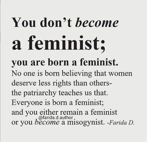 TY@DarkSarcasm Feminist Senior Quotes, Quotes For Feminists, Black Feminist Quotes, Woman Rights Quotes, What Is Patriarchy, Retro Feminism Art, 60s Feminism, Feminist Monologue, Intersectionality Feminism