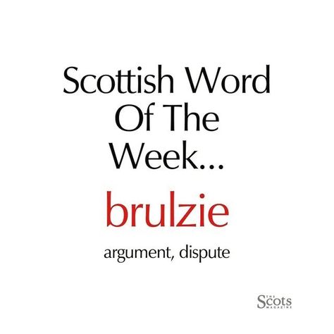 Scottish Word Of The Week, Scottish Language, Toastmasters International, Old Words, Scottish Words, Word Of The Week, Old English Words, Second Chance Romance, Fun Words