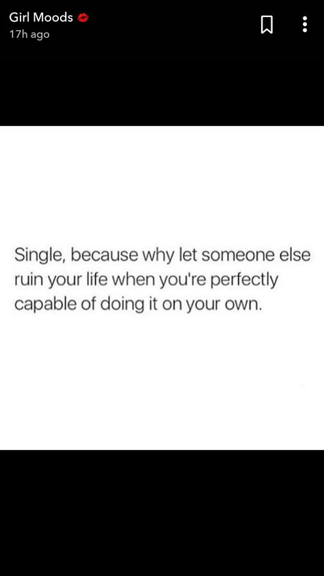 If I Feel Single Imma Act Single, I’m Single But Not Available, Why Im Single Quotes, I’m Single Tweets, Im Single Quotes, Life Tweets, Why Are You Single, Make Me Happy Quotes, Toxic Quotes