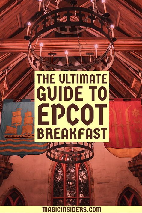 The Ultimate Guide to Breakfast at Epcot - Magic Insiders Epcot Breakfast, Epcot Tips, Disney Breakfast, Epcot Restaurants, Epcot Attractions, Breakfast Around The World, Universal Vacation, Disney World Tips, Drinking Around The World