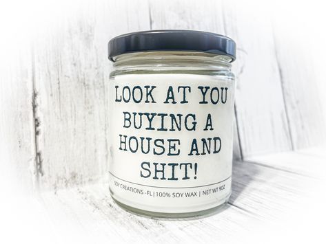 Candle Puns Funny, Custom Housewarming Gift Ideas, Cricut Housewarming Gift, Funny Candles Labels, Funny Candle Labels, Candle Puns, Candle Sayings, Candle Quotes Funny, Personalized Candles Diy