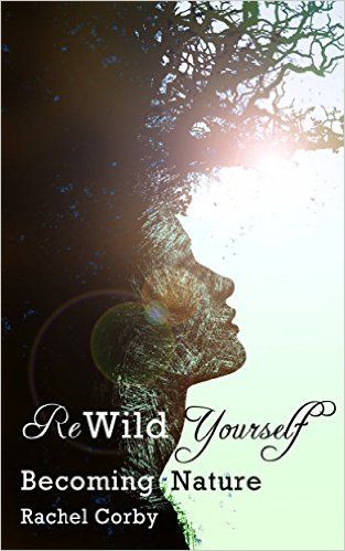 Rewild Yourself: Becoming Nature eBook: Rachel Corby: Amazon.co.uk: Kindle Store Wild Woman, Reading Material, Fantasy Novels, Book Signing, Spirituality Books, Amazon Book Store, Oracle Cards, Funny People, Reading Lists