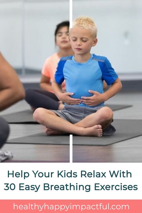 Children practicing breathing exercises on yoga mats. Text reads, "Help Your Kids Relax With 30 Easy Breathing Exercises - healthyhappyimpactful.com". Breathing Activities, Breathing Exercises For Kids, Picky Eating Toddler, Exercises For Kids, Yoga Kids, Breath Work, Conscious Discipline, Card Workout, Belly Breathing