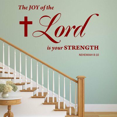 Vinyl Wall Art Quotes, The Joy Of The Lord, Bible Wall Decals, Name Wall Stickers, Scripture Bible, Romantic Wall Art, Wall Art Decal, Vinyl Wall Quotes, Joy Of The Lord