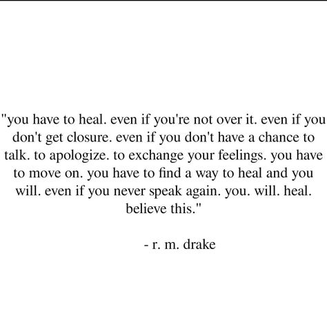 R.M. Drake Rm Drake Quotes, Rm Drake, Inspirational Encouragement, Drake Quotes, Aesthetics Quote, Narcissistic Mother, Best Selling Author, Deep Thinking, Dog People