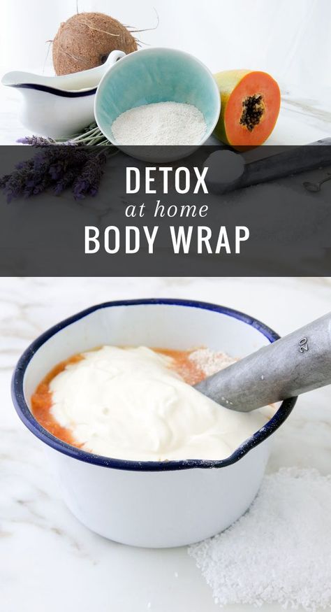 At-Home Detox Body Wrap | http://hellonatural.co/detox-body-wrap/ Home Body Wraps, Body Wraps Recipe, Detox At Home, Diy Body Wrap, Detox Body, Home Detox, Wrap Recipe, Body Wrap, Home Body