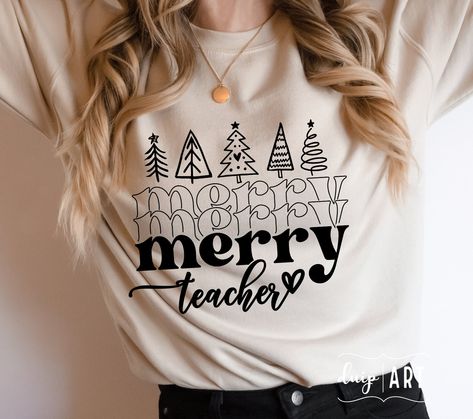 Cricut Teacher, Christmas Attire, Christmas Shirt Svg, Christmas Tree Svg, Teaching Shirts, Winter Svg, Teacher Svg, Xmas Shirts, Tree Svg