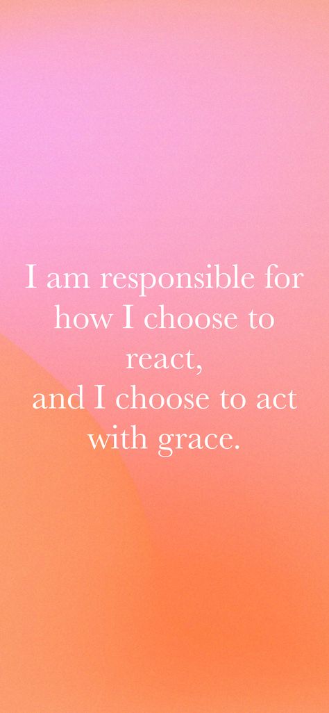 I am responsible for how I choose to react, and I choose to act with grace. From the I am app: https://iamaffirmations.app/download I Am Responsible, Hair Girl, 2024 Vision, I Choose, Powerful Words, Choose Me, True Quotes, Self Improvement, Self Love