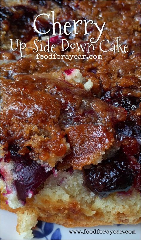 Food For A Year, Cherry Upside Down Cake, Tarte Tartin, Cherry Food, Cherry Recipes Dessert, Cherry Desserts, Cherry Cake, Cherry Recipes, Upside Down Cake