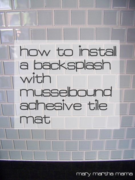 My experience using Musselbound adhesive tile mat when I installed our kitchen backsplash tile Adhesive Tile Mat, Install Backsplash, Tile Mat, Rustic Backsplash, Travertine Backsplash, Colorful Backsplash, Tile Adhesive, Shiplap Backsplash, Kitchens Cabinets