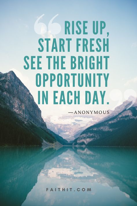 “Rise up, start fresh see the bright opportunity in each day.” – Anonymous Start The Day Quotes, Rise Up Quotes, Appreciate You Quotes, Rise Up, Positive Daily Quotes, Funny Good Morning Images, Positive Morning Quotes, Cute Happy Quotes, Positive Morning