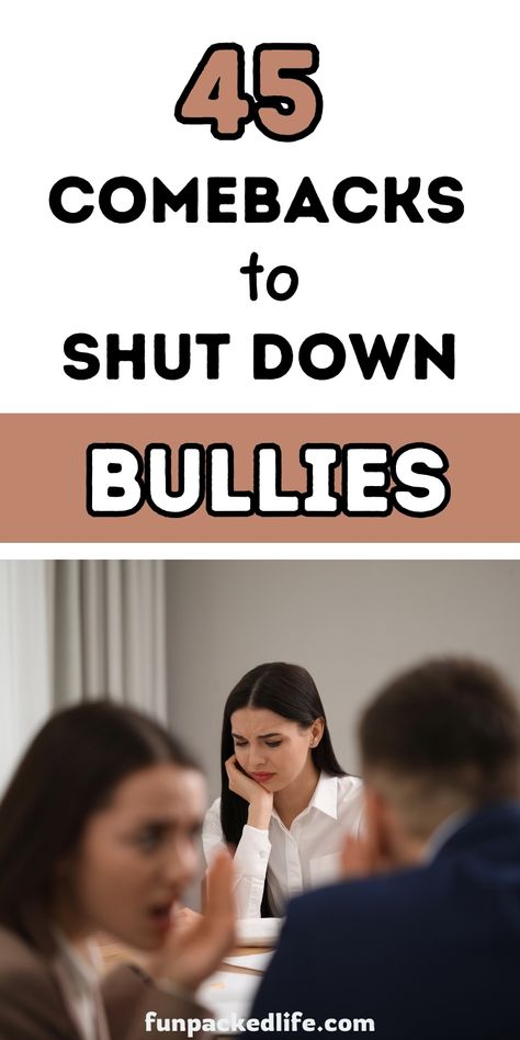 Stand up to bullies with these powerful comebacks! Empower yourself and others with witty responses that shut down negativity instantly. Read the full list now! Come Back For Shut Up, Comebacks To Say, Comebacks For Bullies, Witty Responses, Stand Up To Bullies, Nosey People, Snappy Comebacks, Clever Comebacks, Bring Me Down