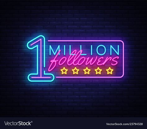 One Million Subscribers, Neon Text, Modern Design Trends, Million Subscribers, Million Followers, Life Vision Board, One Million, Instagram Highlight Icons, Text Design