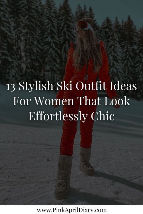 Discover how to dress for a ski trip with my latest chic ski fashion blog post featuring 13 stylish ski outfit ideas for women. From a leggings and sweater outfit to a red ski suit, these ski vacation outfits will keep you warm while looking effortlessly chic. Click the link to read more and elevate your ski trip capsule wardrobe today! Ski Bibs Womens Outfit, Ski Pants Outfit, Ski Weekend Outfit, Women Ski Outfit, Ski Trip Fashion, Ski Vacation Outfits, Ski Outfit Ideas, Ski Gear Women, Ski Lodge Outfit