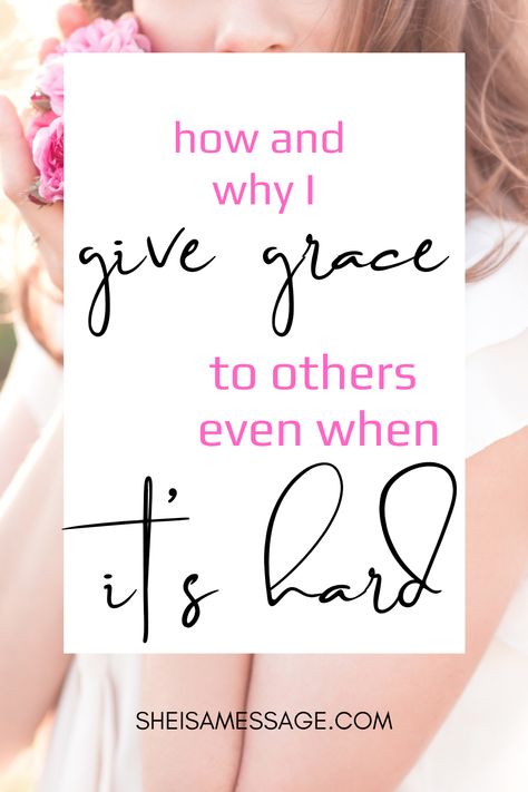 How do we give grace to other people? And how can we show grace even when it's difficult? God wants us to give grace to others. But sometimes that can be hard to do. I've learned that showing grace and kindness to others is such an important part of growing as a Christian. God gave us grace when He sent His son to die for us and He shows us grace and mercy every day, even when we sin. To learn how and why we should give grace to others, click through! Act With Grace Quotes, Give Grace To Others, Growing In Grace, Give Grace Quotes, Gods Grace Quotes Spiritual Inspiration, Showing Grace Quotes, Showing Grace, Recovering Perfectionist, Grace Quote