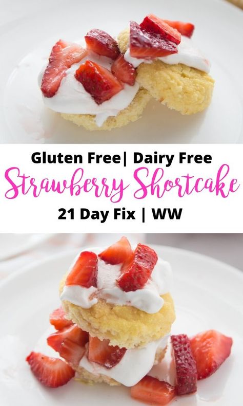 This Healthy Strawberry Shortcake Recipe might be your new favorite summer dessert!  It's gluten-free, dairy-free, and perfect for the 21 Day Fix and Weight Watchers. And there's no treat swap needed for 21 Fix - read on to see how awesome the container count is! #healthydesserts #ultimateportionfix #confessionsofafitfoodie Gluten Free Shortcake, Healthy Strawberry Shortcake, 21 Day Fix Desserts, Gluten Free Strawberry Shortcake, Strawberry Shortcake Recipe, Food Cupcakes, Healthy Summer Desserts, Free Angel, Strawberry Shortcake Recipes