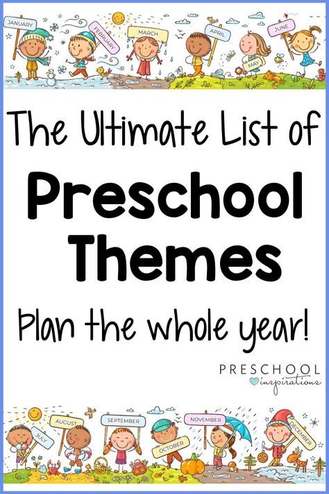 Preschool Theme Days, December Preschool Themes, January Preschool Themes, Preschool Inspirations, Themes Preschool, Summer Preschool Themes, Spring Lesson Plans, December Preschool, March Preschool