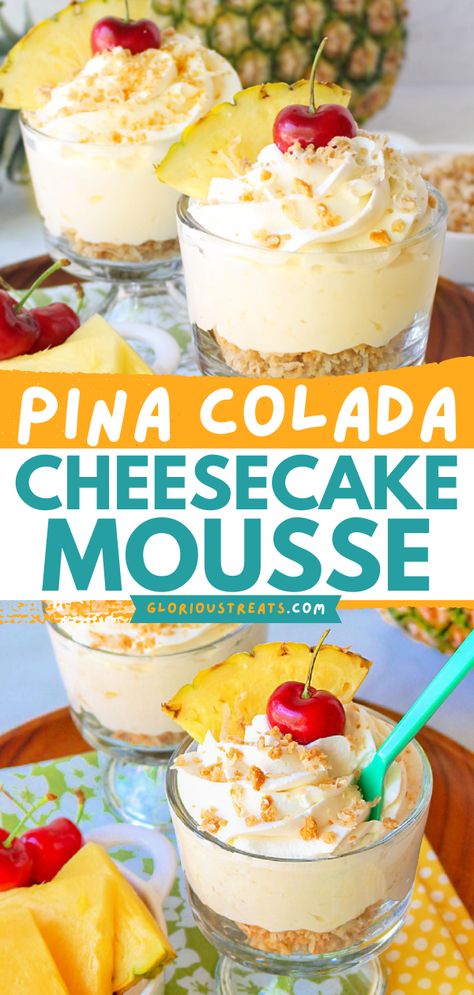 This Pina Colada Cheesecake Mousse is layered with toasted coconut crumble and topped with fresh whipped cream. It makes an amazing Easter dessert or Spring dessert recipe! Tropical Pina Colada Cheesecake Mousse, Pina Colada Whipped Cream, Pina Colada Bars Recipe, Pineapple Whip Cheesecake, Pina Colada Cheesecake Mousse, No Bake Pineapple Mousse Cheesecake, Luau Party Ideas Food Desserts, Tropical Pineapple Cheesecake Tart, Tropical Desserts Luau Party