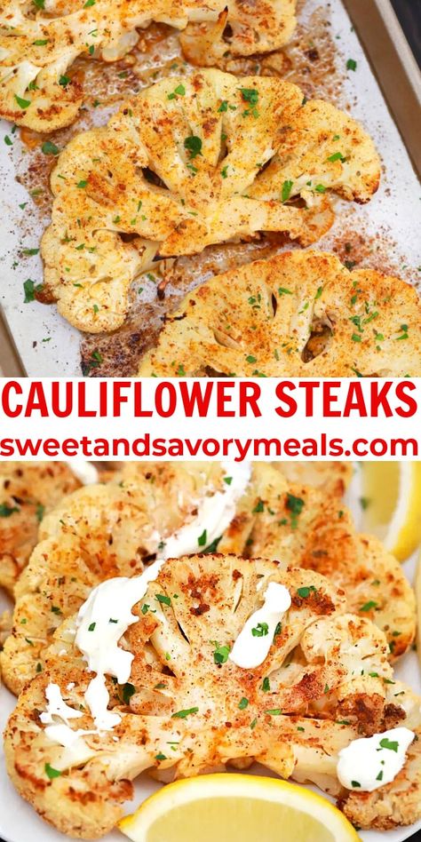 Cauliflower Steaks Recipes, Recipes Cauliflower, Carb Sides, Broccoli Dishes, Savory Meals, Cauliflower Steaks, Recipe Sweet, Tasty Healthy, Favorite Appetizers