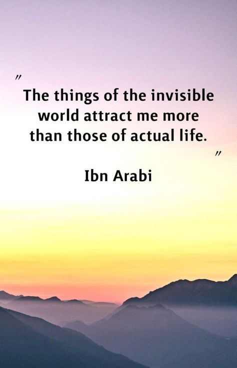 Sayings of ibn al-Arabi r.a #world #life #universes Ibn Arabi Quotes, Sayings In English, Ibn Khaldun, Quotes Rumi, Ibn Arabi, Shams Tabrizi, Rumi Love Quotes, Rumi Love, Ertugrul Ghazi