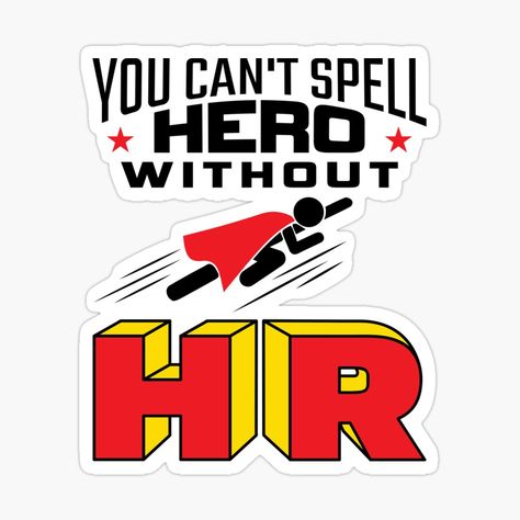 Get my art printed on awesome products. Support me at Redbubble #RBandME: https://www.redbubble.com/shop/p/38751934.EJUG5?asc=u Hr Wall Art, Human Resources Humor, Hr Career, Human Resources Office, Hr Humor, Hr Department, Skin Paint, Office Logo, Witty One Liners