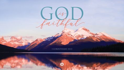 God is Faithful - Wallpaper - Desktop Faith Desktop Wallpaper Aesthetic, Bible Verse Landscape Wallpaper, Laptop Wallpaper Hd 1080p Aesthetic Bible Verse, Bible Verse Desktop Wallpaper Hd 1080p Landscape, Faithful Wallpaper, Laptop Wallpaper Bible Verse Desktop Wallpapers, Jesus Wallpaper Desktop, Christian Backgrounds Desktop, Jesus Laptop Wallpaper