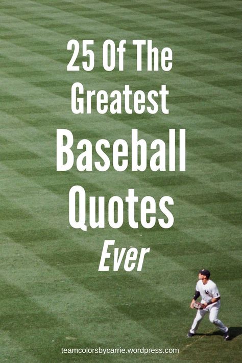 Find your favorite in this list of 25 of the Greatest Baseball Quotes of all time! Great Sports Quotes, Baseball Motivational Quotes, Player Quotes, Baseball Drills, Baseball Crafts, Season Quotes, Softball Quotes, Baseball Quotes, Baseball Posters