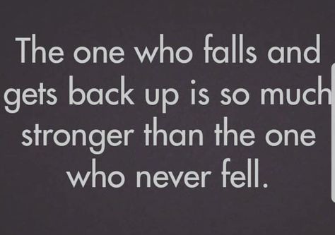 Always get back up! I Am A Warrior, Get Back Up, Get Back, Fails, Quotes