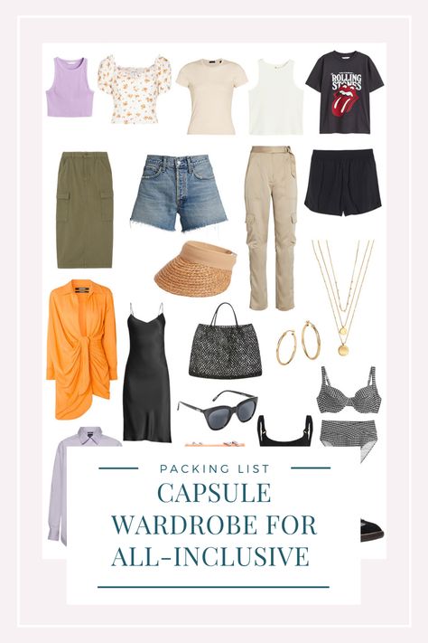 Packing List: Capsule Wardrobe for All-Inclusive All Inclusive Resort Outfits, Beach Vacation Capsule Wardrobe, Resort Packing List, Packing Capsule Wardrobe, Vacation Capsule Wardrobe, Vacation Capsule, Packing Wardrobe, Mexican Vacation, Travel Capsule Wardrobe