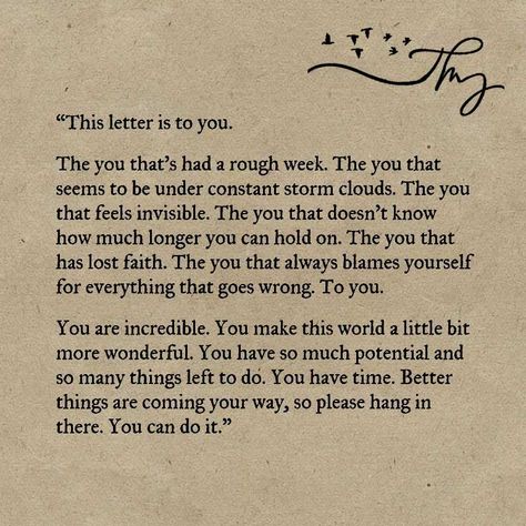 This letter is to you - http://themindsjournal.com/this-letter-is-to-you/ Feeling Invisible, Letter To Yourself, Losing Faith, Poem Quotes, Pretty Words, Pretty Quotes, Thoughts Quotes, Meaningful Quotes, Jung Hoseok