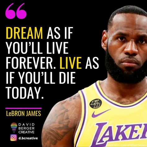 QUOTE MOTIVATION QUOTES INSPIRATIONAL BASKETBALL NBA ATHLETE SPORTS LEBRON JAMES LOS ANGELES LAKERS DREAM Nba Quotes Motivation, Lebron Quotes, Quotes About Basketball, Basketball Motivational Quotes, Bball Quotes, Famous Basketball Quotes, Motivational Basketball Quotes, Lebron James Quotes, Kobe Quotes