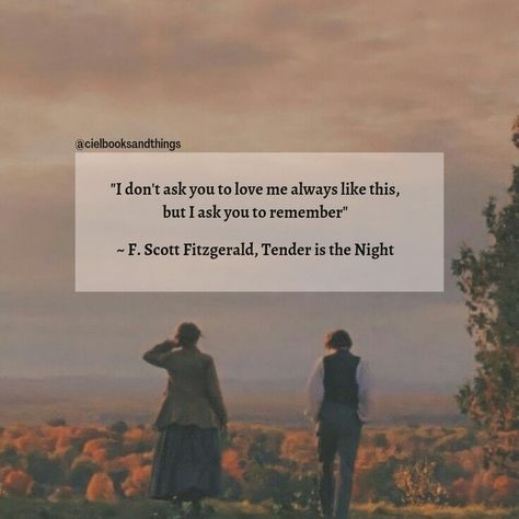 Tender Is The Night Quotes, Tender Is The Night Aesthetic, Satisfying Quotes, Tender Quotes, F Scott Fitzgerald Quotes, Little Women 2019, Tender Is The Night, Fitzgerald Quotes, F Scott Fitzgerald