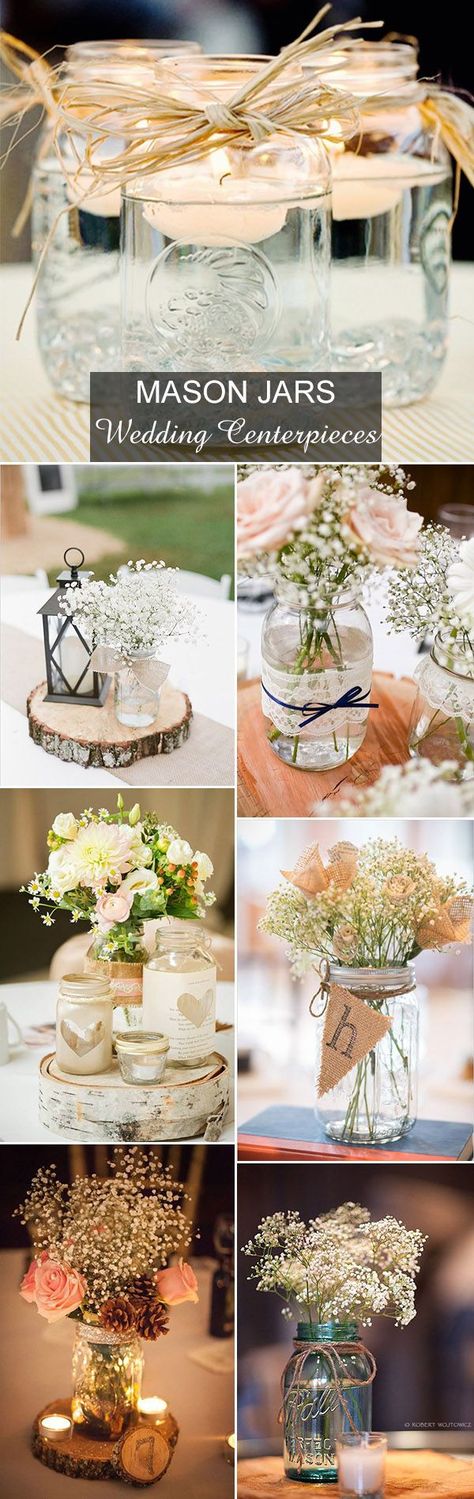 country rustic mason jars inspired wedding centerpieces ideas ขวดโหล Mason Jar, Wedding Centerpieces Mason Jars, Rustic Wedding Decorations, Deco Champetre, Jar Centerpieces, Rustic Mason Jars, Mason Jar Wedding, Deco Floral, Center Pieces