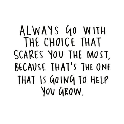 Yes, there’s a bit of a theme with our posts today: daring to do the thing that scares you. It’s worth taking a chance on the scary things… Message Positif, Deep Down, The Choice, Live Your Life, Note To Self, The Words, Great Quotes, Positive Vibes, Inspirational Words