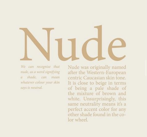 Nude Quote, What Colors Mean, Notion Board, Aesthetic Text, Beige Color Palette, Color Healing, Colors And Emotions, Cream Aesthetic, Color Quotes