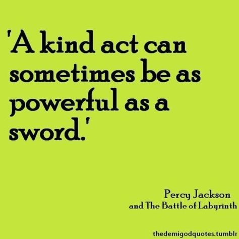 Percy Jackson Quotes Inspirational. QuotesGram The Battle Of The Labyrinth, Percy Jackson Quotes, Senior Quotes, The Labyrinth, Rick Riordan Books, The Heroes Of Olympus, Percy Jackson Books, Percy Jackson Funny, Uncle Rick