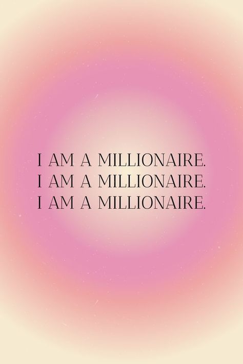 I Am A Millionaire, Millionaire Fastlane, Financially Abundant, Manifesting Vision Board, Business Vision Board, Millionaire Mindset Quotes, Digital Vision Board, Vision Board Affirmations, Gratitude Affirmations