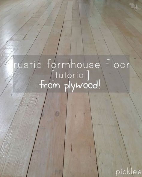 DIY Plywood Floor~What a tutorial!  Pictures,instructions and descriptions are great!!!!!! Plywood Diy, Plywood Floor, Cheap Farmhouse Decor, Plywood Flooring, Farmhouse Flooring, Wide Plank Flooring, Mobil Home, Up House, Plywood Furniture