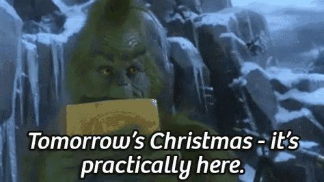 Tomorrow Is Christmas - It's Practically Here! - The Grinch Who Stole Christmas GIF - HowTheGrinchStoleChristmas TheGrinch JimCarrey GIFs Christmas Eve Memes, The Grinch Jim Carrey, Grinch Jim Carrey, Christmas Eve Meme, Tomorrow Is Christmas, Christmas The Grinch, Grinch Crafts, Fin Fun Mermaid, Mermaid Tails For Kids