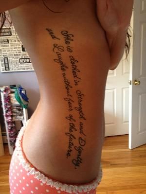 Proverbs 31:25 Strength And Dignity Tattoo, Dignity Tattoo, Tattoo Ribs, Scripture Tattoos, Fear Of The Future, Rib Tattoos For Women, Side Tattoos, She Is Clothed, Family Tattoos