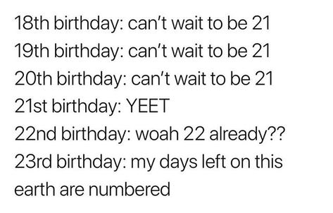 23 Birthday Quotes Funny, 23 Birthday Quotes, 23 Birthday, 23rd Birthday, Birthday Quotes Funny, 19th Birthday, 22nd Birthday, Birthday Meme, 20th Birthday