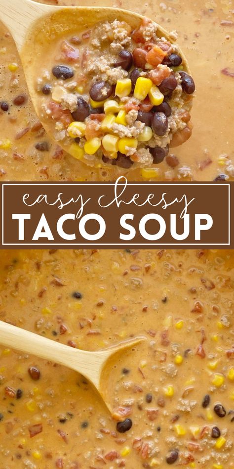 Cheesy Taco Soup is an easy taco soup recipe that even kids will love. Taco Soup Cheesy, Croc Pot Taco Soup, Southwest Taco Soup, Taco Soup No Meat, Velveeta Taco Soup, Taco Soup With Potatoes, Taco Soup Without Tomatoes, Taco Soup Cream Cheese, Cheesy Taco Soup Recipe