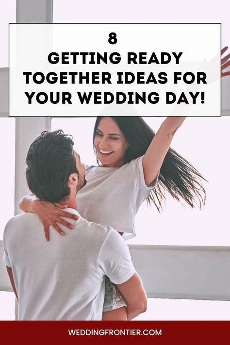 Kickstart your wedding day with excitement and camaraderie using our 8 fabulous getting ready together ideas! These suggestions guarantee a morning filled with laughter, love, and anticipation for the celebration ahead. #WeddingMorning #GettingReadyTogether #WeddingDayStart Groom Helping Bride Get Ready, Novel Themes, Getting Ready Together, The Last Dance, Dream Day, Last Dance, Morning Wedding, Wedding Advice, Activities To Do