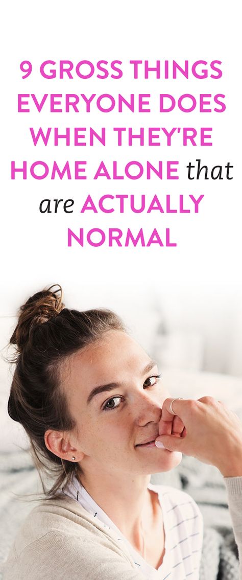 9 Gross Things Everyone Does When They're Home Alone That Are Actually Normal What To Do When Your Home Alone, Things To Do When Your Home Alone, Things To Do When Home Alone, Things To Do Home Alone, Home Alone Characters, Living Alone Tips, Bob Hairstyles Short, Gross Things, Bored At Home