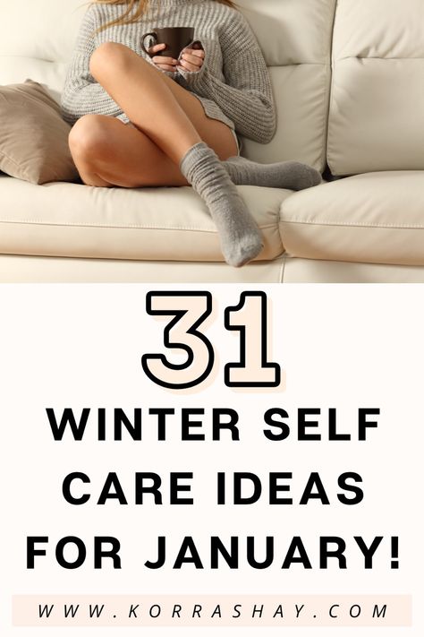 31 winter self care ideas for January! Winter time self care ideas. The best self care routine items for the winter! #winter #wintertime #selfcare #selfcaretips Winter Self Care, Best Holiday Movies, Pj Day, Winter Wellness, Moisturizing Face Mask, Making A Vision Board, Self Care Ideas, Happy Song, Comfy Blankets